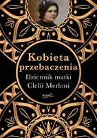 Kobieta Przebaczenia. Dziennik Matki Clelii Merloni