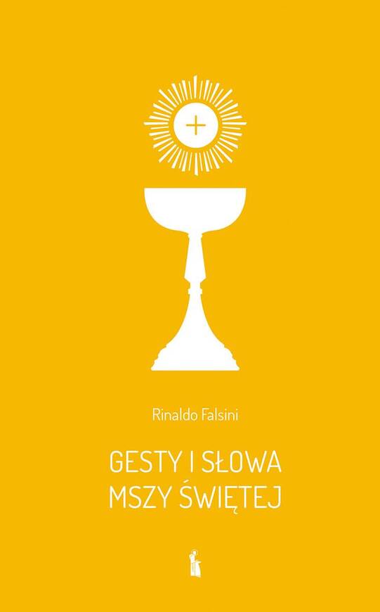 Gesty I Słowa Mszy świętej