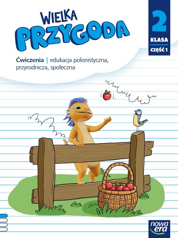 Wielka Przygoda Klasa 2 Część 1 Zeszyt ćwiczeń Zintegrowanych Edycja 2021 2023