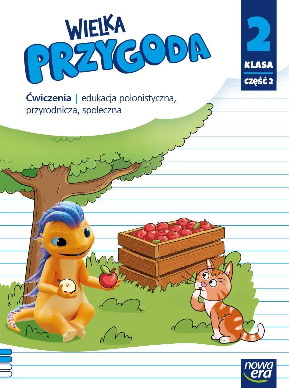 Wielka Przygoda Klasa 2 Część 2 Zeszyt ćwiczeń Zintegrowanych Edycja 2021 2023