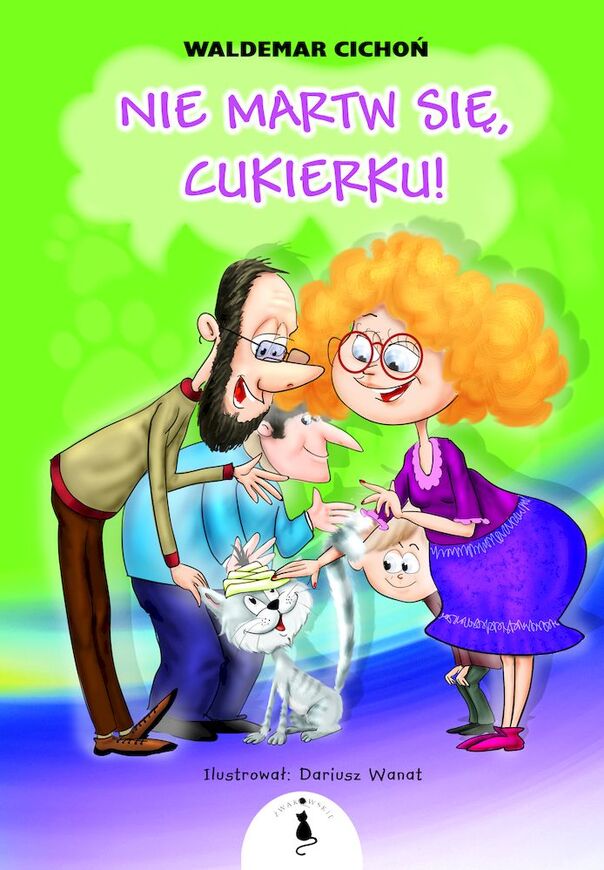 Nie Martw Się, Cukierku!