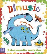 Dinusie. Kolorowanka Malucha Z Grubym Obrysem