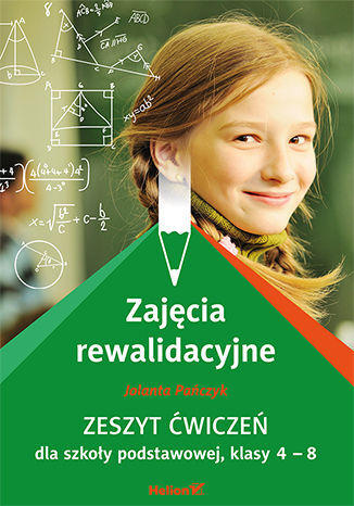 Zajęcia Rewalidacyjne Zeszyt ćwiczeń Dla Szkoły Podstawowej, Klasy 4 6