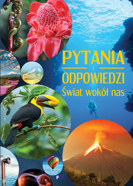 Pytania I Odpowiedzi świat Wokół Nas