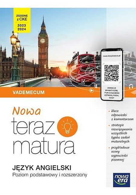 Nowa Teraz Matura 2023 Język Angielski Vademecum Z Cyfrowym Wspomaganiem Nauki Poziom Podstawowy I Rozszerzony