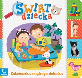 Książeczka Mądrego Dziecka świat Dziecka