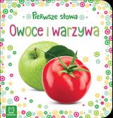 Owoce I Warzywa Pierwsze Słowa Maluszka