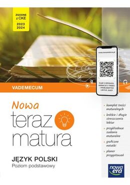 Nowa Teraz Matura 2023 Język Polski Vademecum Z Cyfrowym Wspomaganiem Nauki Poziom Podstawowy