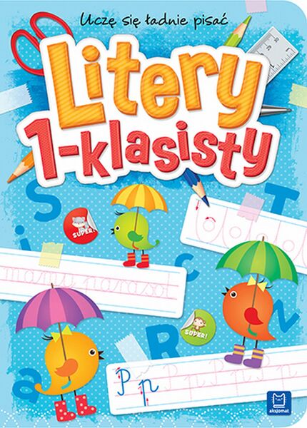 Uczę Się ładnie Pisać Litery 1 Klasisty
