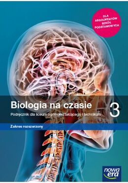 Nowe Biologia Na Czasie Podręcznik 3 Liceum I Technikum Zakres Rozszerzony