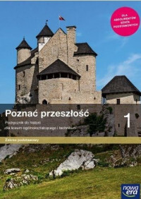 Nowe Historia Poznać Przeszłość Podręcznik 1 Liceum Technikum Zakres Podstawowy 62502