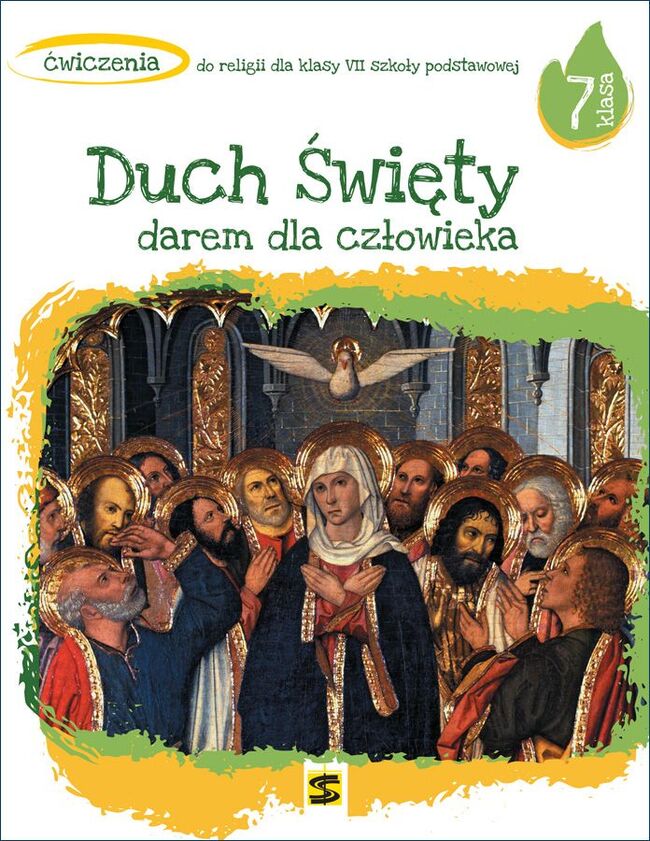 Religia Duch święty Darem Dla Człowieka ćwiczenia Dla Klasy 7 Szkoły Podstawowej