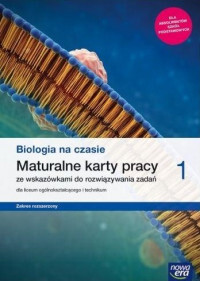 Nowe Biologia Na Czasie Karty Pracy 1 Liceum I Technikum Zakres Rozszerzony 64955