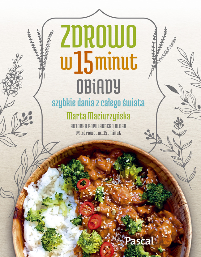 Zdrowo W 15 Minut. Obiady
