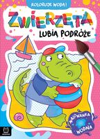 Zwierzęta Lubią Podróże. Malowanka Wodna. Koloruję Wodą!