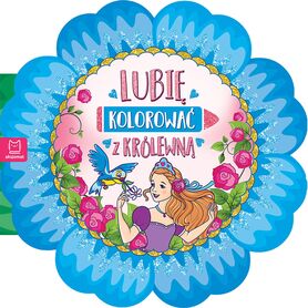 Lubię Kolorować Z Królewną   Duży Format
