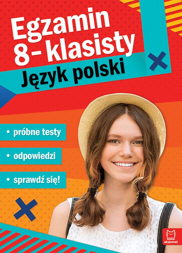 Egzamin ósmoklasisty Język Polski Próbne Testy