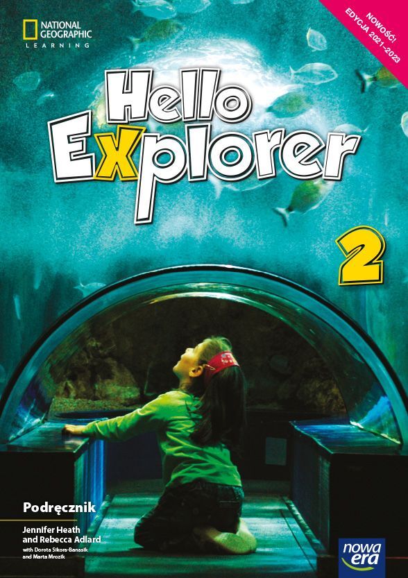 Język Angielski Hello Explorer Podręcznik Dla Klasy 2 Szkoły Podstawowej Edycja 2021 2023
