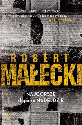 Najgorsze Dopiero Nadejdzie