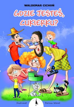 Gdzie Jesteś, Cukierku?