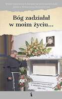 Bóg Zadziałał W Moim życiu… Dzięki Ojcu Wenantemu