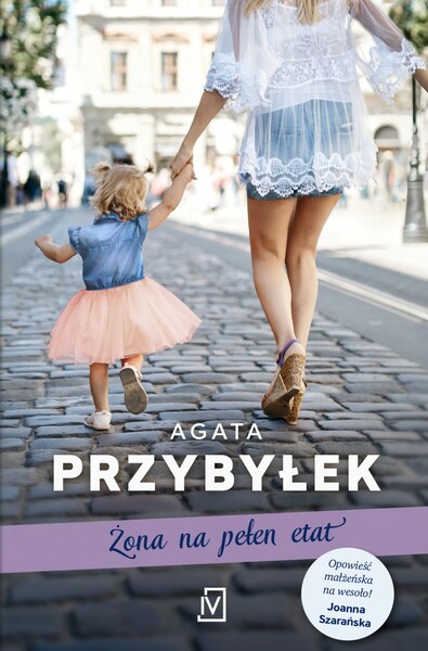 żona Na Pełen Etat. Takie Rzeczy Tylko Z Mężem. Tom 4