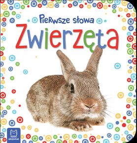 Zwierzęta Pierwsze Słowa Maluszka