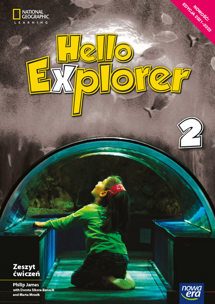 Język Angielski Hello Explorer Zeszyt ćwiczeń Dla Klasy 2 Szkoły Podstawowej Edycja 2021 2023