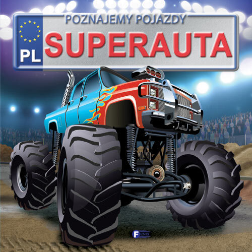 Superauta. Poznajemy Pojazdy