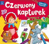 Czerwony Kapturek Koloruję Bajeczki