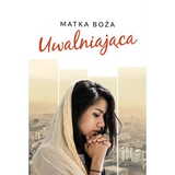Matka Boża uwalniająca