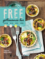 Free Gotowanie Bez Glutenu Mleka Jajek Cukru