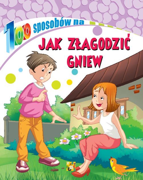 Jak Złagodzić Gniew. 100 Sposobów