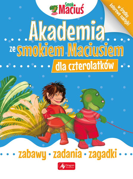 Akademia Ze Smokiem Maciusiem Dla Czterolatków