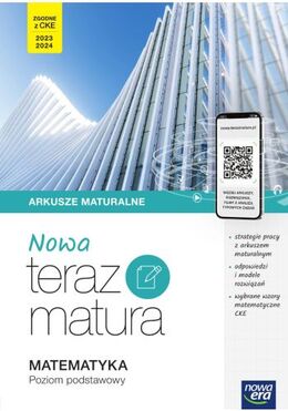 Nowa Teraz Matura 2023 Matematyka Arkusze Maturalne Z Cyfrowym Wspomaganiem Nauki Poziom Podstawowy