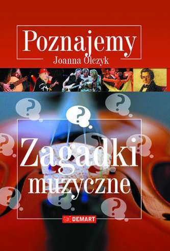 Poznajemy Zagadki Muzyczne