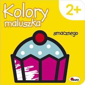 Smacznego. Kolory Maluszka