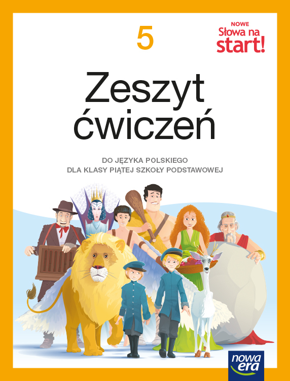 Język Polski Nowe Słowa Na Start! Zeszyt ćwiczeń Dla Klasy 5 Szkoły Podstawowej Edycja 2021 2023