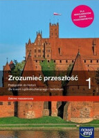 Nowe Historia Zrozumieć Przeszłość Podręcznik 1 Liceum Technikum Rozszerzony 62552