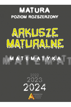 Arkusze Maturalne 2023 Matematyka Zakres Rozszerzony