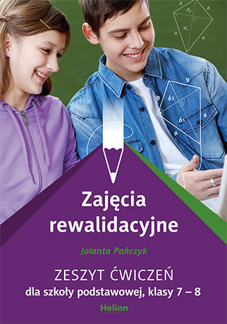 Zajęcia Rewalidacyjne Zeszyt ćwiczeń Dla Szkoły Podstawowej Klasy 7 8