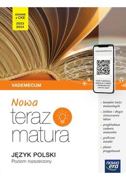 Nowa Teraz Matura 2023 Język Polski Vademecum Z Cyfrowym Wspomaganiem Nauki Poziom Rozszerzony
