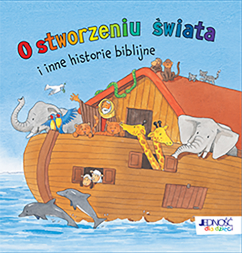 O Stworzeniu świata I Inne Historie Biblijne