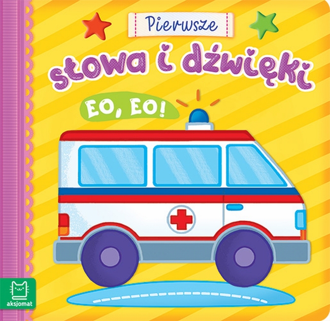 Eo Eo Pierwsze Słowa I Dźwięki