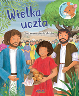 Wielka Uczta. Cud Rozmnożenia Chleba