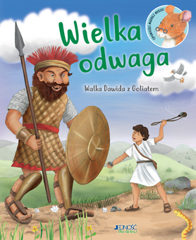 Wielka Odwaga. Walka Dawida Z Goliatem