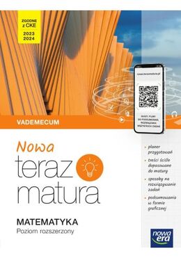 Nowa Teraz Matura 2023 Matematyka Vademecum Z Cyfrowym Wspomaganiem Nauki Poziom Podstawowy I Rozszerzony