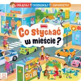 Co Słychać W Mieście? Oglądaj, Poznawaj, Zapamiętuj