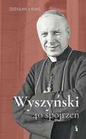 Wyszyński. 40 Spojrzeń
