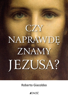 Czy Naprawdę Znamy Jezusa